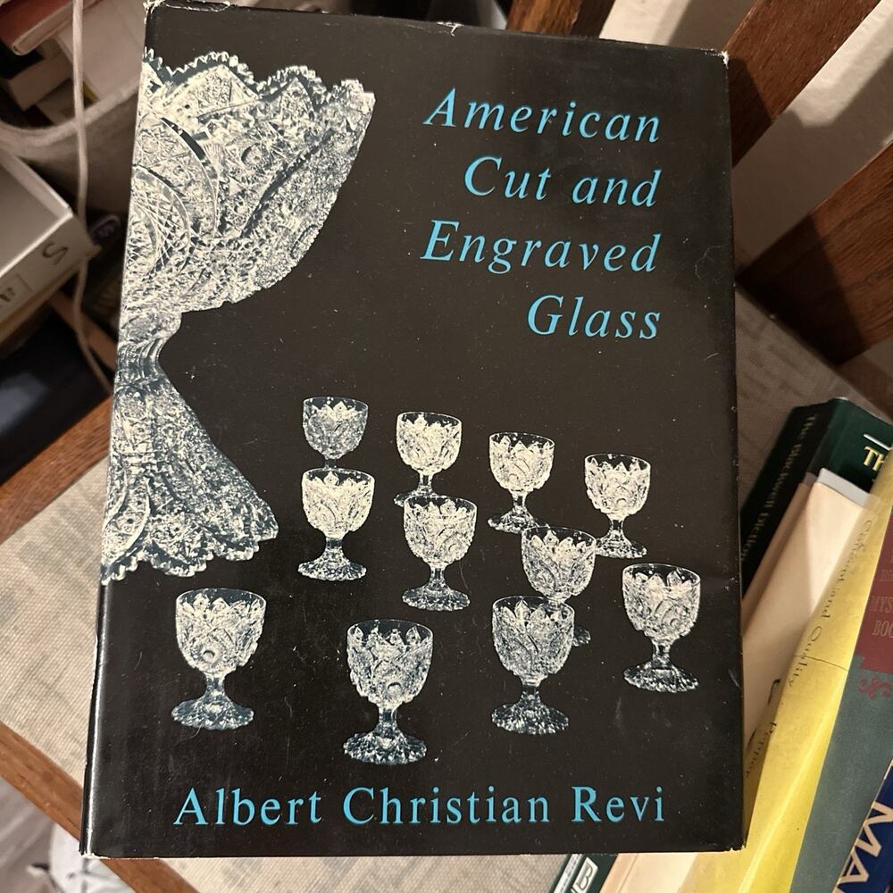American Cut and Engraved‎ Glass Book Albert Christian Revi HC DJ